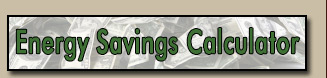 Energy Savings Calculator
